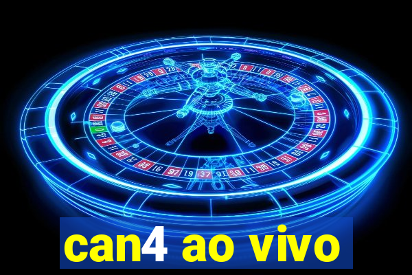 can4 ao vivo